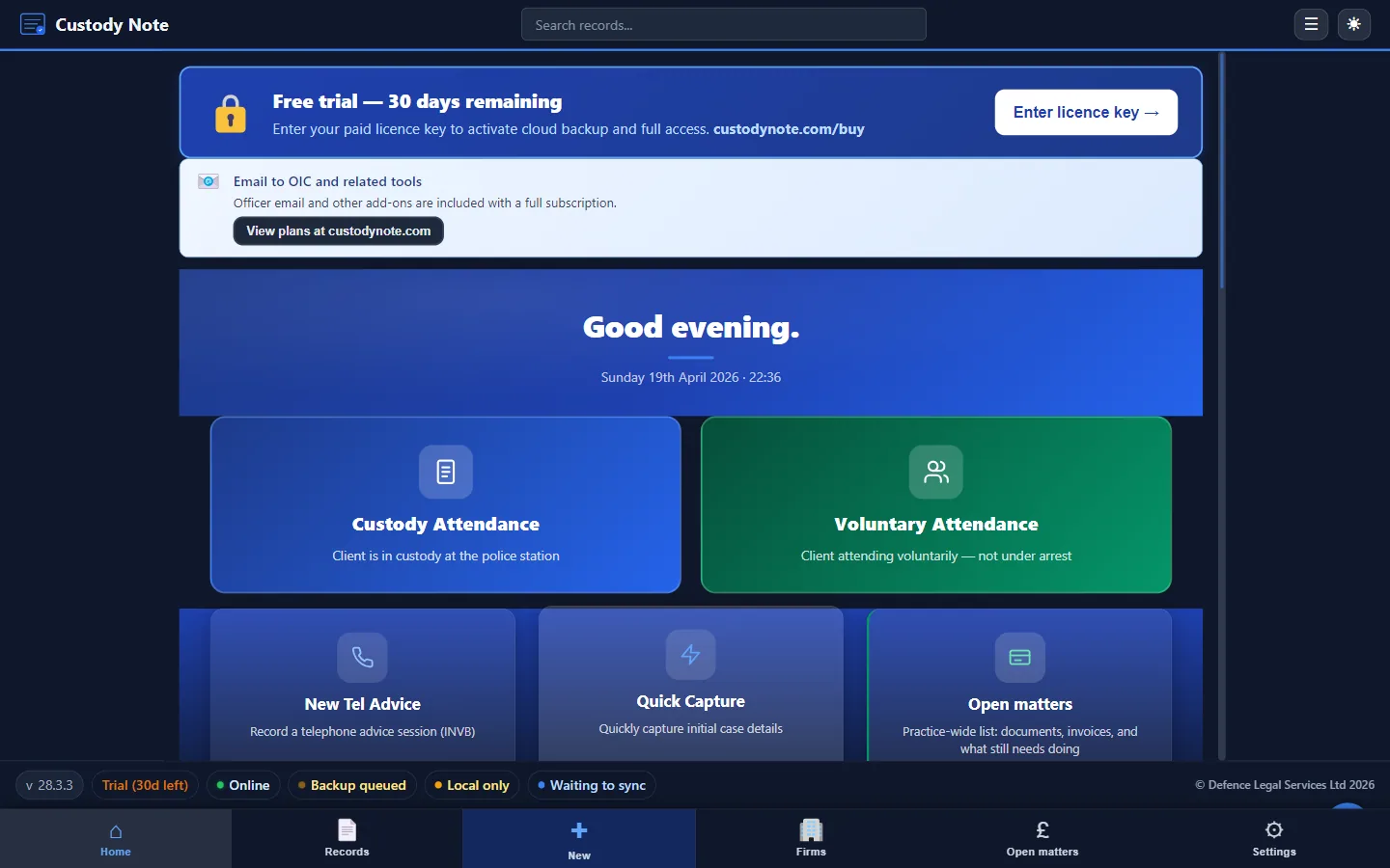CustodyNote home screen with five workflow tiles — Custody Attendance, Voluntary Attendance, New Tel Advice, Quick Capture, Open Matters — and an Online / Backup queued / Local only status bar